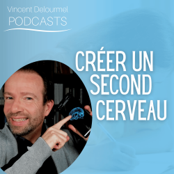 Vignette de Cr&eacute;er un second cerveau
