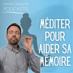 Vignette de M&eacute;diter pour aider sa m&eacute;moire
