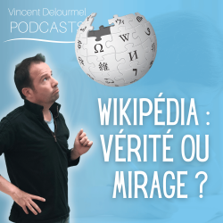 Vignette de Wikip&eacute;dia : V&eacute;rit&eacute; ou Mirage ?