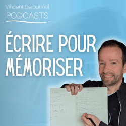 Vignette de &Eacute;crire pour mieux m&eacute;moriser