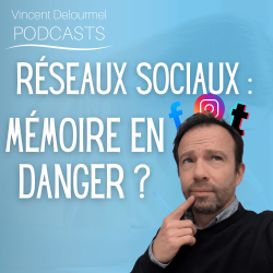 Vignette de R&eacute;seaux sociaux : m&eacute;moire en danger ?