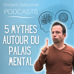Vignette de 5 mythes autour du palais mental