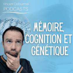 Vignette de M&eacute;moire, cognition et g&eacute;n&eacute;tique