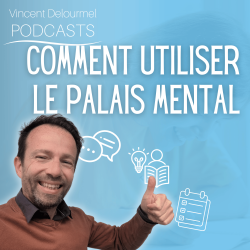 Vignette de Comment utiliser le palais mental