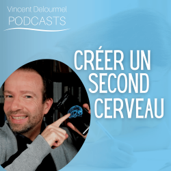 Vignette de Créer un second cerveau