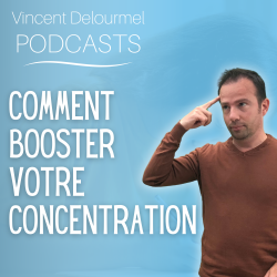 Vignette de Comment booster votre concentration