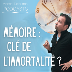 Vignette de Mémoire : la clé de l'immortalité ?