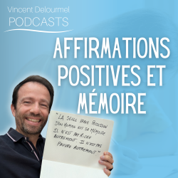 Vignette de Affirmations positives et Mémoire