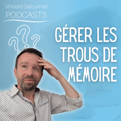 Vignette de Gérer les trous de mémoire