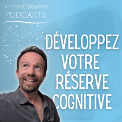 Vignette de Développez votre réserve cognitive