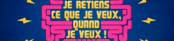 Vignette de Je retiens ce que je veux, quand je veux !!